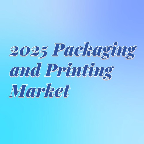 2025 global packaging printing market